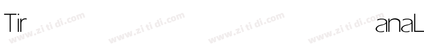 Tirana Light字体转换 Tirana Light字体转换